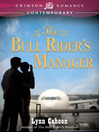 Imagen de portada para The Bull Rider's Manager